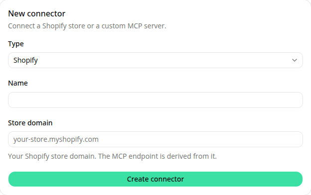 The New connector form, with a Type select showing Shopify and a Store domain field.