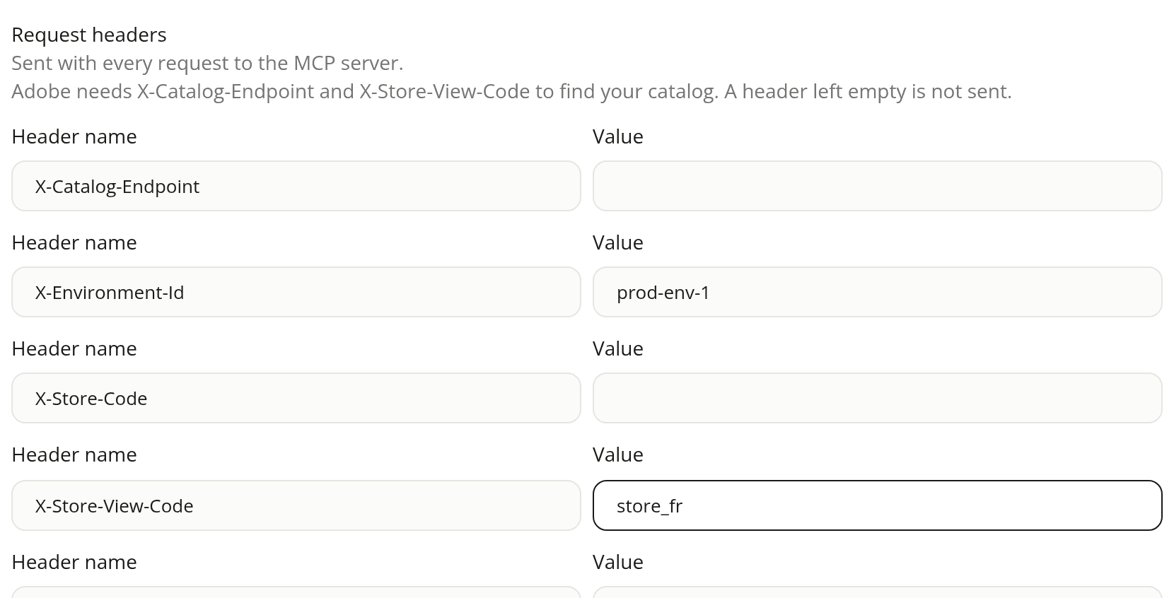The Request headers section of a new Adobe Commerce connector, listing the five Adobe header names (X-Catalog-Endpoint, X-Environment-Id, X-Store-Code, X-Store-View-Code, X-Website-Code) in fixed name fields with a value field next to each, two of them filled in.